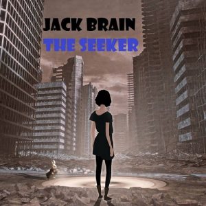 Jack Brain - The Seeker - rock