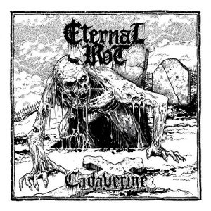Eternal Rot – Cadaverine - death