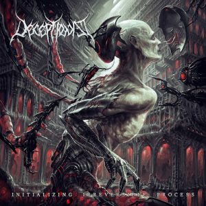 Deceptionist – Initializing Irreversible Process - death