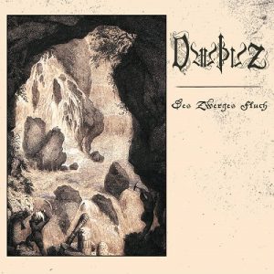 Dauþuz - Des Zwerges Fluch - metal