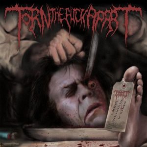 Torn The Fuck Apart - A Genetic Predisposition To Violence - death