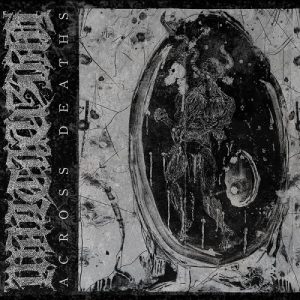 Malthusian - Across Deaths - death