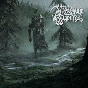 Woebegone Obscured - The Forestroamer - metal