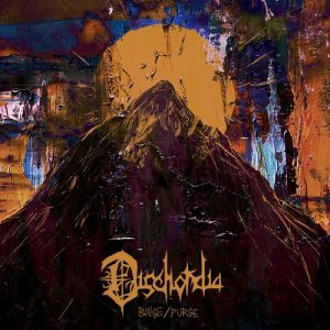 Dischordia - Binge/Purge - death
