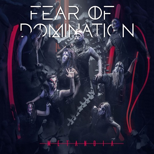 Fear Of Domination - Metanoia - metal