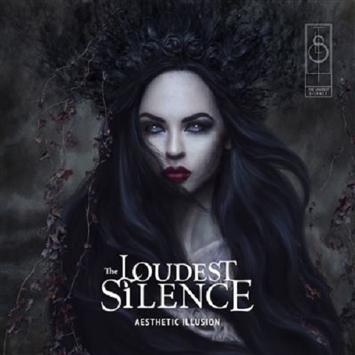 The Loudest Silence - Aesthetic Illusion - metal