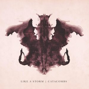 Like A Storm - Catacombs - metal