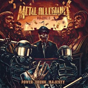 Metal Allegiance - Power Drunk Majesty - metal