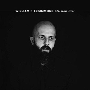William Fitzsimmons Mission Bell - William Fitzsimmons - Mission Bell