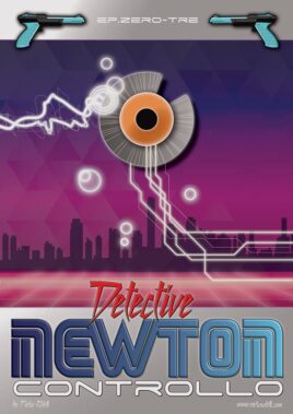 Controllo (un'avventura Del Detective Newton - Ep.03) - Iyelab