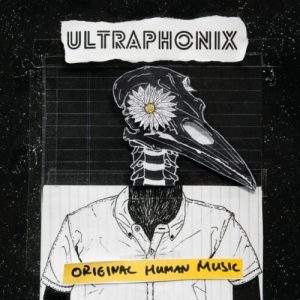 Ultraphonix - Original Human Music - rock