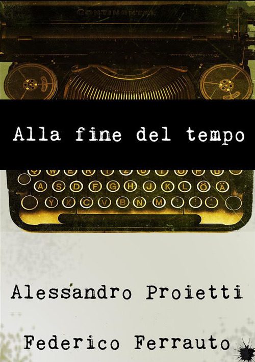 Tempo - Alla Fine Del Tempo - Intervista Agli Autori