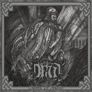 Druj – Chants Of Irkalla - death
