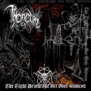 Throneum - The Tight Deathrope Act Over Rubicon - death