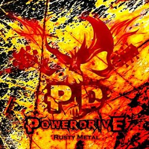 Powerdrive - Rusty Metal - rock