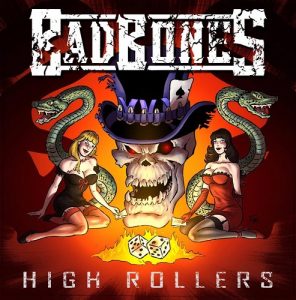 Bad Bones - High Rollers - rock