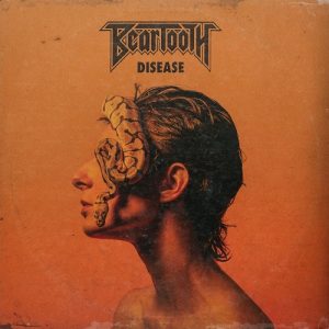 Beartooth - Disease - rock