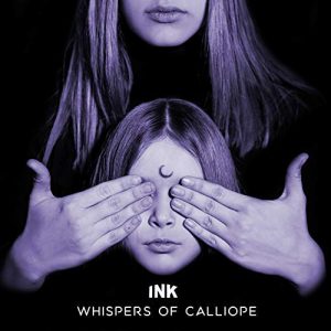 Ink - Whispers Of Calliope - rock