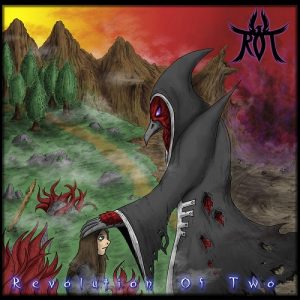R.O.T. - Revolution Of Two - death