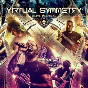 Virtual Symmetry - XLive Premiere - metal