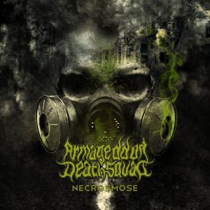 Armageddon Death Squad - Necrosmose - death