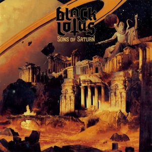Black Lotus - Sons Of Saturn - metal