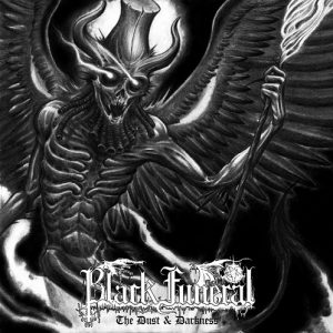 BLACK FUNERAL - THE DUST AND DARKNESS - metal