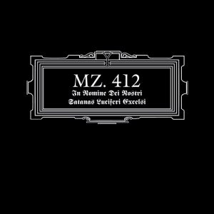 MZ.412 - In Nomine Dei Nostri Satanas Luciferi Excelsi - metal