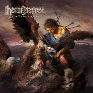 Hate Eternal - Upon Desolate Sands - death