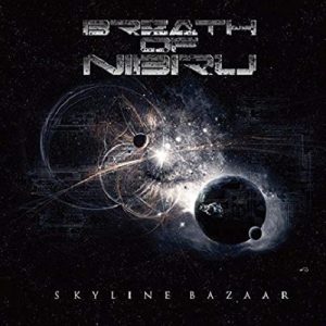 Breath Of Nibiru - Skyline Bazaar - metal