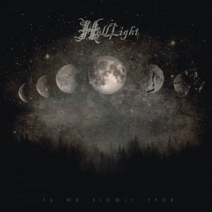 Helllight - As We Slowly Fade - metal