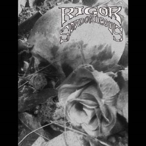 Rigor Sardonicous – Ridenti Mortuus - metal