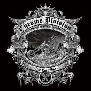Chrome Division - One Last Ride - rock