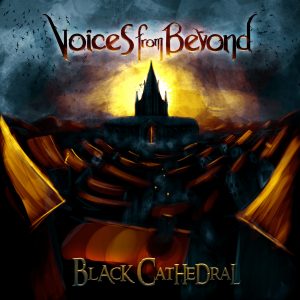 Voices From Beyond - Black Cathedral - metal