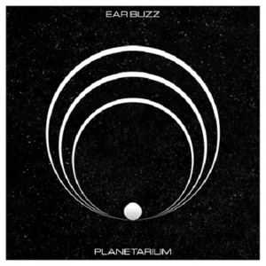 Ear Buzz - Planetarium - rock