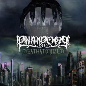 Phandemya - Deathatomized - metal