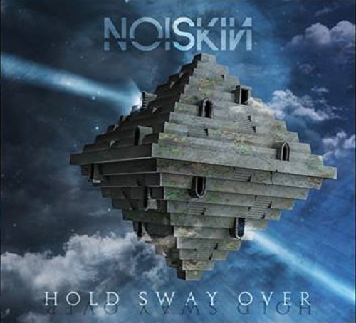Noiskin - Hold Sway Over - metal