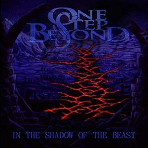 One Step Beyond - In The Shadow Of The Beast - death