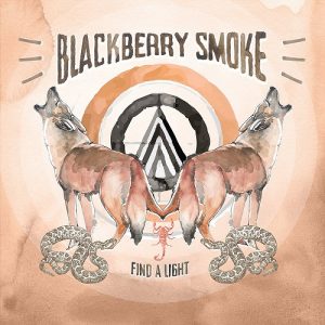 Blackberry Smoke - Find And Light - rock