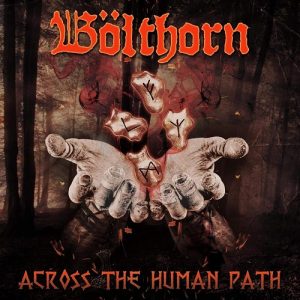 Bölthorn - Across The Human Path - death