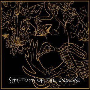 Symptoms Of The Universe - Demo - metal