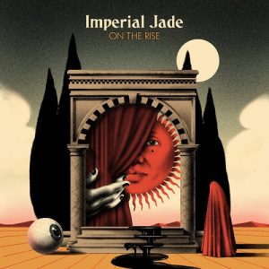 Imperial Jade - On The Rise - rock