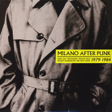V/a - Milano After Punk 1979 - 1984 - Recensioni Rock