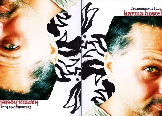 Karma Hostel Di Francesco De Luca - In Your Eyes Ezine