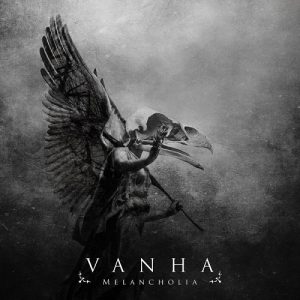 Vanha - Melancholia - metal