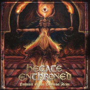 Hecate Enthroned – Embrace of the Godless Aeon - death