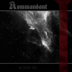 Kommandant - Blood Eel - death