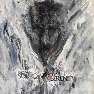 From Sorrow To Serenity - Reclaim - metal