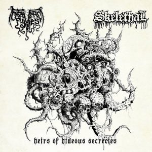 Skelethal/Cadaveric Fumes - Heirs Of Hideous Secrecies - death