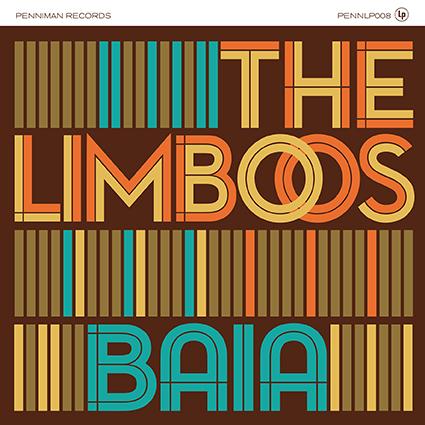 - The Limboos - ”Baia” (Penniman Records - 2018)